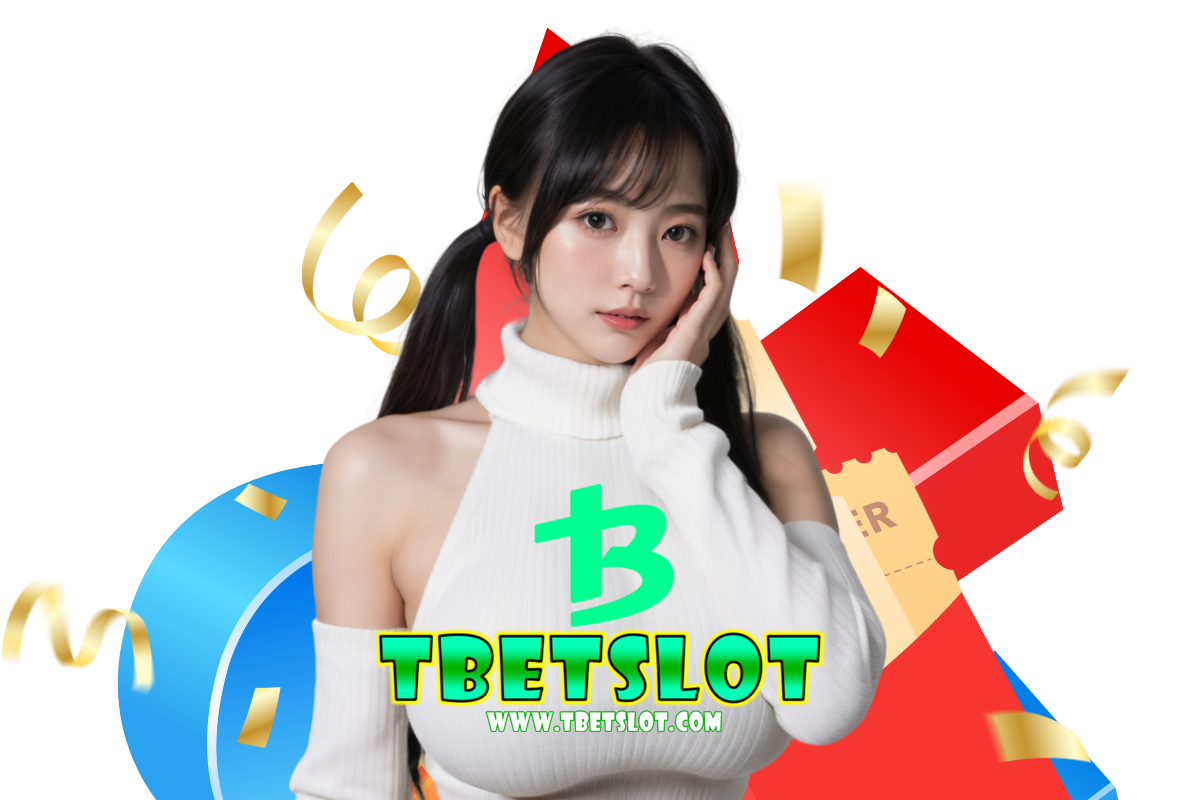 tbet slot เว็บตรง